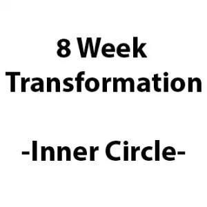 8 Week Transformation - Inner Circle