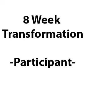 8 Week Transformation - Participant